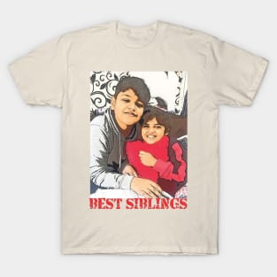 BEST SIBLINGS T-Shirt